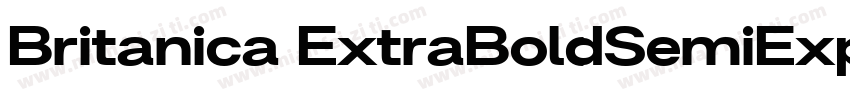 Britanica ExtraBoldSemiExpanded字体转换